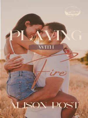 cover image of Playing with Fire